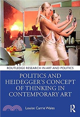 Politics and Heidegger's Concept of Thinking in Contemporary Art