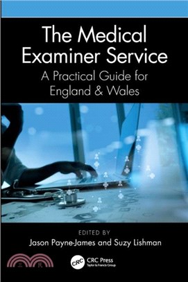 The Medical Examiner Service：A Practical Guide for England and Wales