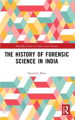 The History of Forensic Science in India