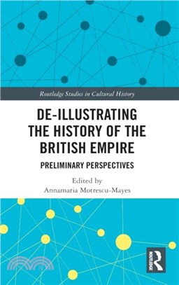 De-Illustrating the History of the British Empire：Preliminary Perspectives