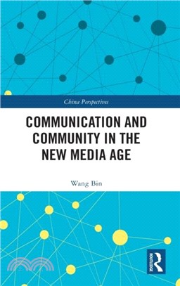 Communication and Community in the New Media Age