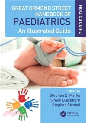 Great Ormond Street Handbook of Paediatrics：An Illustrated Guide