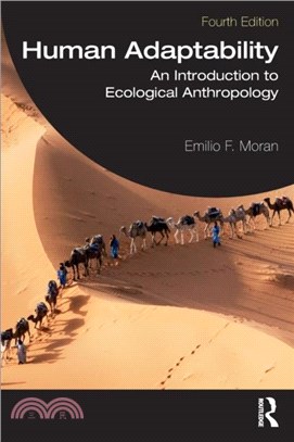 Human Adaptability：An Introduction to Ecological Anthropology