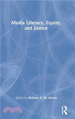 Media Literacy, Equity, and Justice