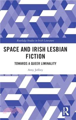 Space and Irish Lesbian Fiction：Towards a Queer Liminality