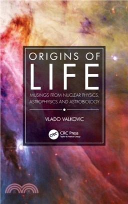 Origins of Life：Musings from Nuclear Physics, Astrophysics and Astrobiology