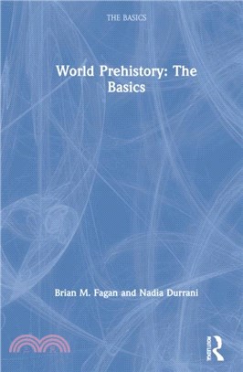 World Prehistory: The Basics