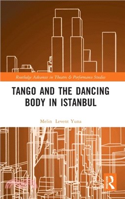 Tango and the Dancing Body in Istanbul