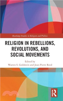 Religion in Rebellions, Revolutions, and Social Movements