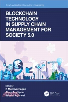 Blockchain Technology in Supply Chain Management for Society 5.0