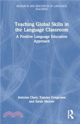 Positive Language Education：Teaching Global Life Skills in the Language Classroom