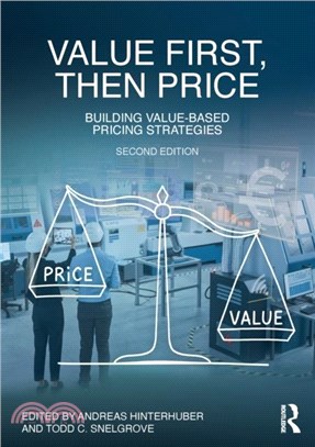 Value First, Then Price：Building Value-Based Pricing Strategies