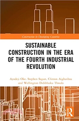 Sustainable Construction in the Era of the Fourth Industrial Revolution