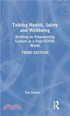 Talking Health, Safety and Wellbeing：Building an Empowering Culture in a Post-COVID World