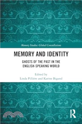 Memory and Identity：Ghosts of the Past in the English-speaking World