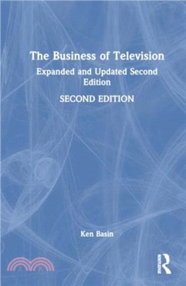 The Business of Television：Updated and Expanded Second Edition