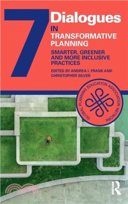 Transformative Planning：Smarter, Greener and More Inclusive Practices
