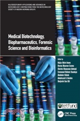 Medical Biotechnology, Biopharmaceutics, Forensic Science and Bioinformatics