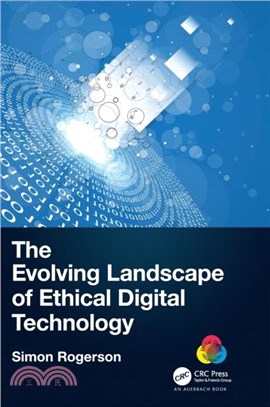 The Evolving Landscape of Ethical Digital Technology