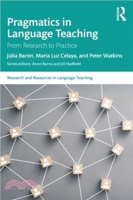 Pragmatics in Language Teaching：From Research to Practice