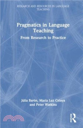 Pragmatics in Language Teaching：From Research to Practice