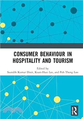 Consumer Behaviour in Hospitality and Tourism