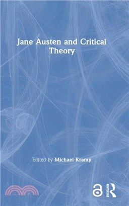 Jane Austen and Critical Theory