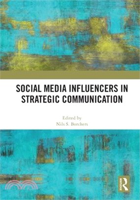 Social Media Influencers in Strategic Communication