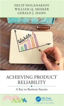 Achieving Product Reliability：A Key to Business Success