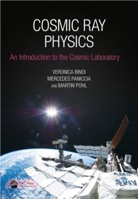 Cosmic Ray Physics：An Introduction to The Cosmic Laboratory