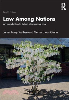 Law Among Nations：An Introduction to Public International Law