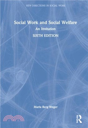 Social Work and Social Welfare：An Invitation