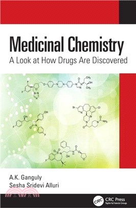 Medicinal Chemistry：A Look at How Drugs Are Discovered