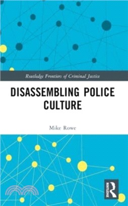 Disassembling Police Culture