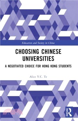 Choosing Chinese Universities：A Negotiated Choice for Hong Kong Students