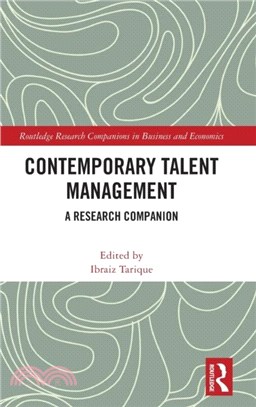 Contemporary Talent Management：A Research Companion