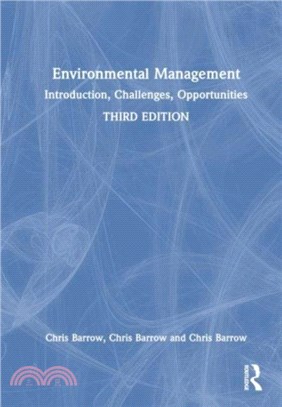 Environmental Management：Introduction, Challenges, Opportunities