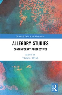 Allegory Studies: Contemporary Perspectives