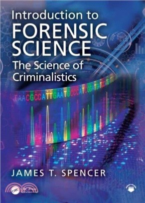 Introduction to Forensic Science：The Science of Criminalistics