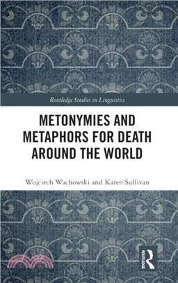 Metonymies and Metaphors for Death Around the World