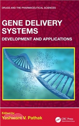 Gene Delivery Systems：Development and Applications