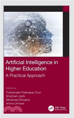 Artificial Intelligence in Higher Education：A Practical Approach