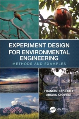 Experiment Design for Environmental Engineering：Methods and Examples