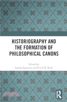 Historiography and the Formation of Philosophical Canons