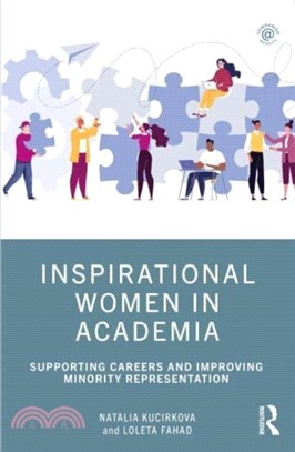 Inspirational Women in Academia：Supporting Careers and Improving Minority Representation