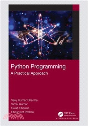 Python Programming：A Practical Approach