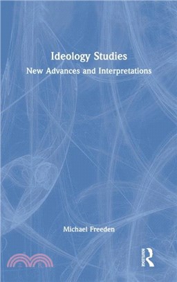 Ideology Studies：New Advances and Interpretations