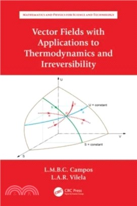 Vector Fields with Applications to Thermodynamics and Irreversibility