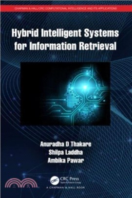 Hybrid Intelligent Systems for Information Retrieval