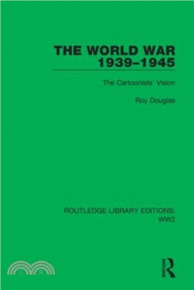 The World War 1939-1945：The Cartoonists' Vision